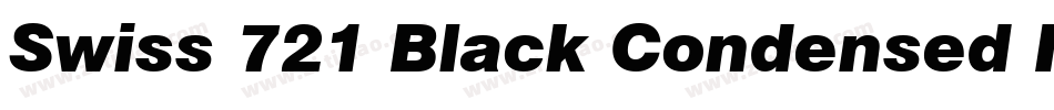 Swiss 721 Black Condensed Italic BT字体转换